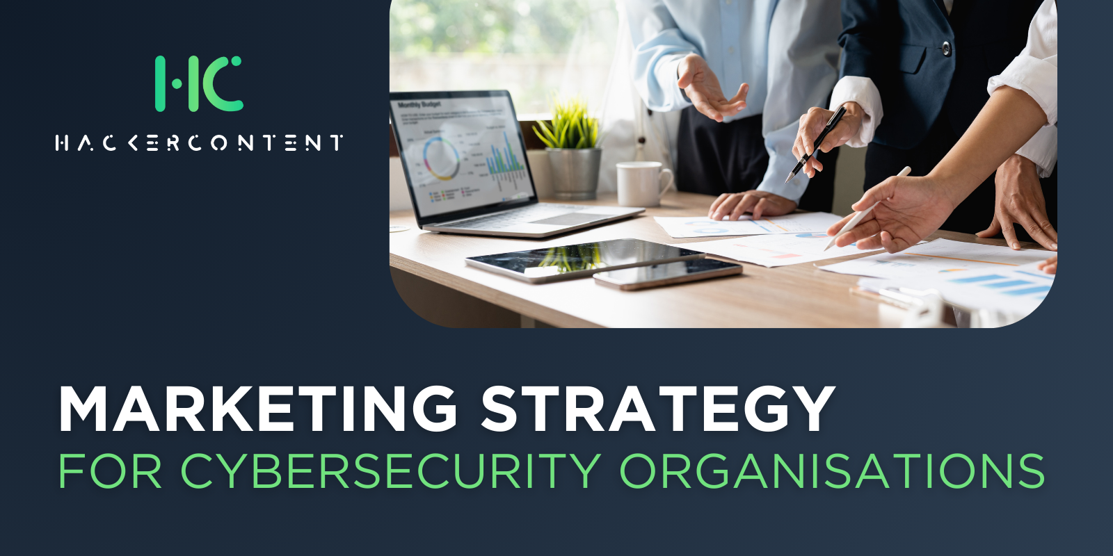 B2B Cybersecurity Marketing That Wins Technical Buyers