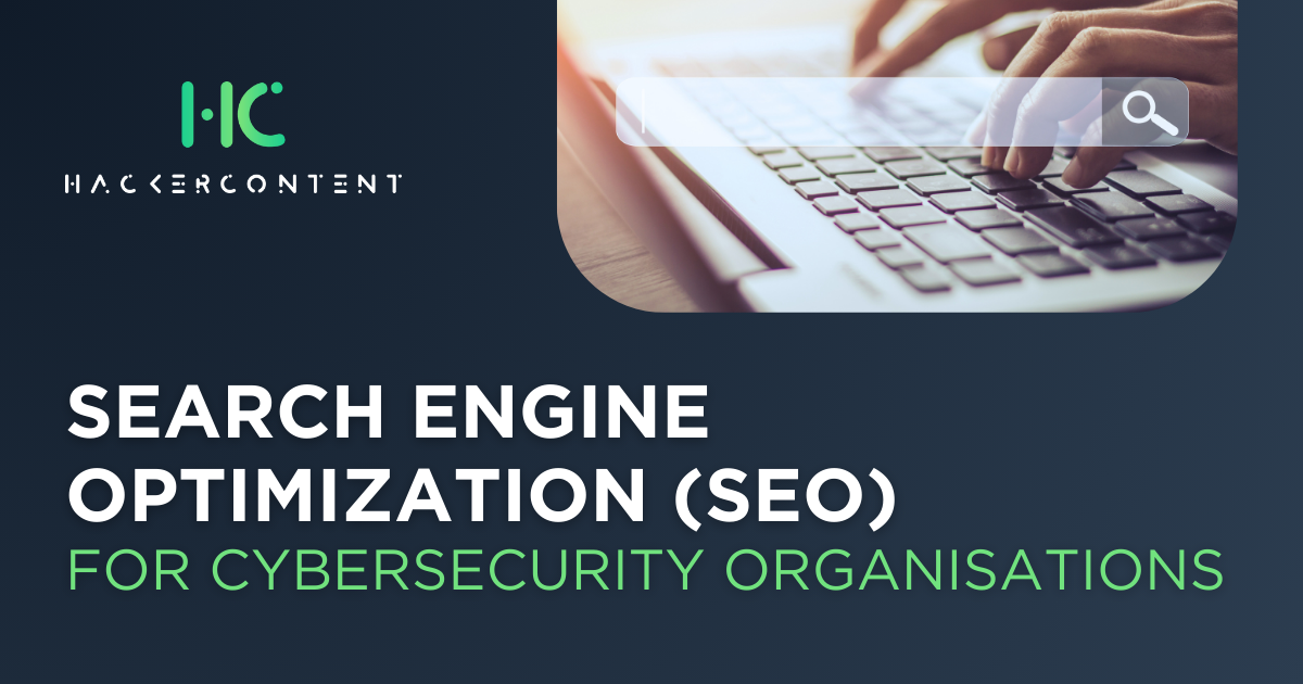 Cybersecurity SEO: A Practical Guide for Vendors